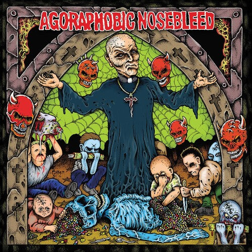 Agoraphobic Nosebleed: Altered States Of America