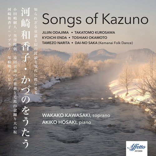 Kawasaki, Wakako / Hosaki, Akiko: The Songs of Kazuno