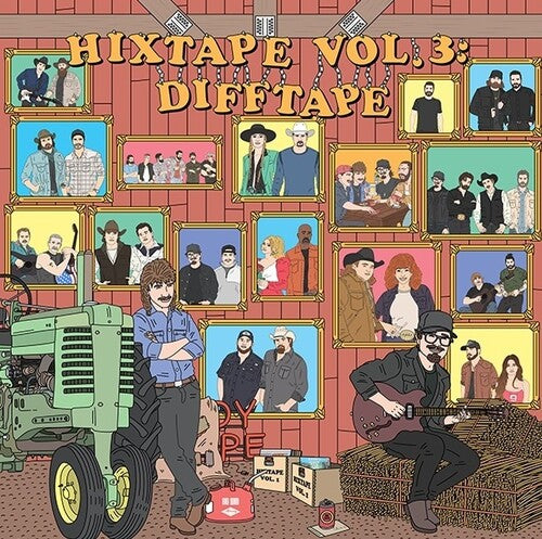 Hixtape / Diffie, Joe: Hixtape: Vol. 3: Difftape