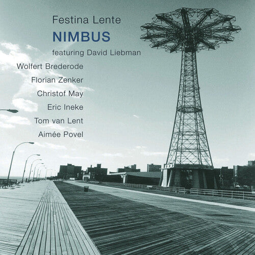 Liebman, David: Nimbus: Festina Lente