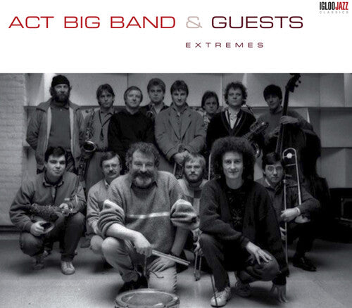 Act Big Band & Guests: Extremes