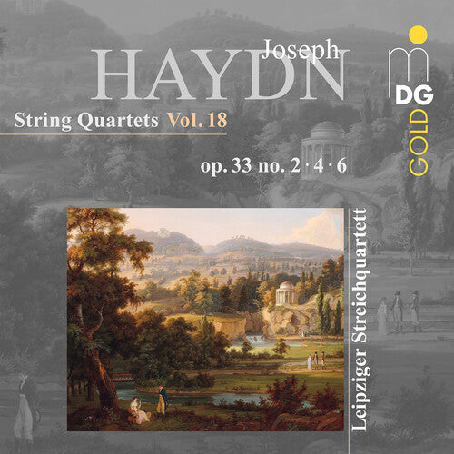 Haydn / Leipziger Streichquartett: Haydn: String Quartets, Vol. 18