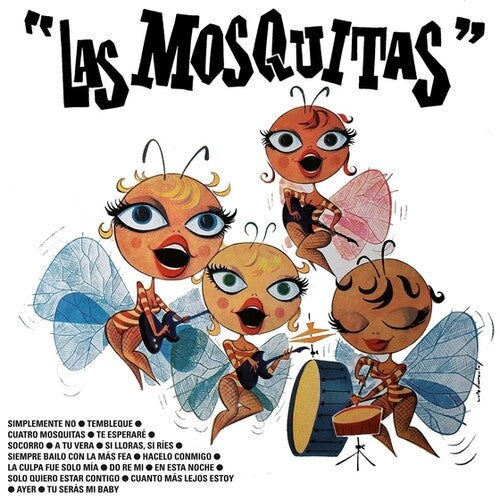 Mosquitas: Las Mosquitas