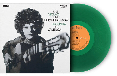 Valenca, Rosinha De: Um Violao Em Primeiro Plano - Limited 180-Gram Translucent Green Colored Vinyl