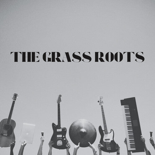 Grass Roots: The Grass Roots Greatest Hits!