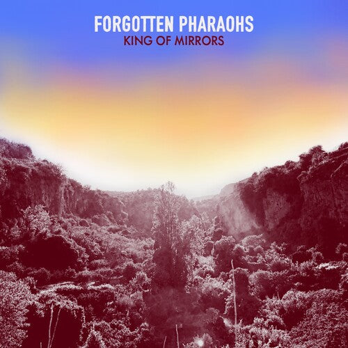 Forgotten Pharaohs: King Of Mirrors - Red Vinyl