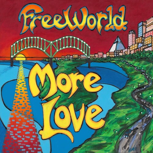 Freeworld: More Love