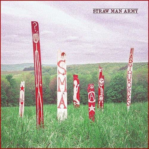 Straw Man Army: Earthworks