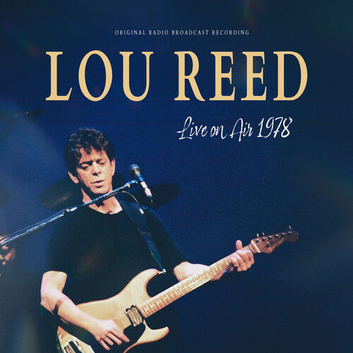 Reed, Lou: Live On Air 1978