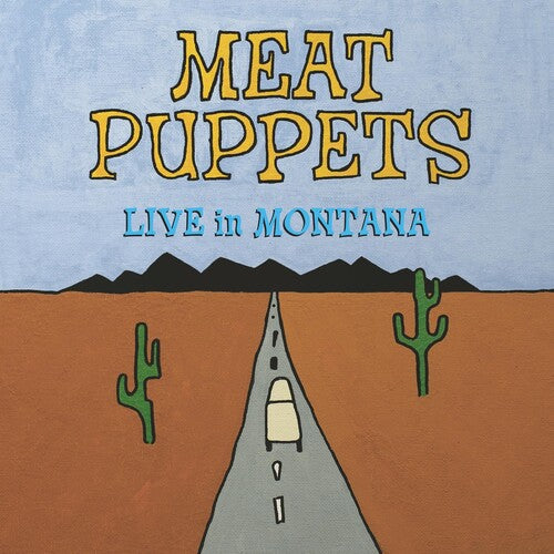 Meat Puppets: Live In Montana