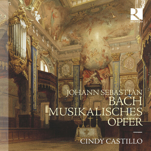 Bach, J.S. / Castillo: J.S. Bach: Musikalisches Opfer