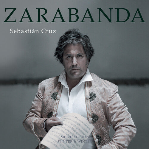 Cruz, Sebastian / Cantizano, Raul: Zarabanda