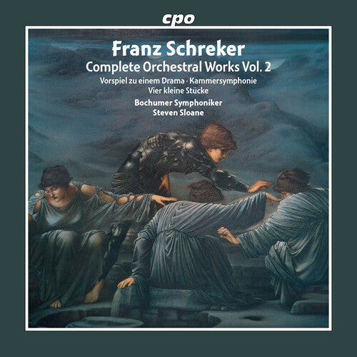 Schreker / Bochumer Symphoniker: Schreker: Complete Orchestral Works, Vol. 2