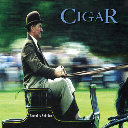 Cigar: Speed Is Relative