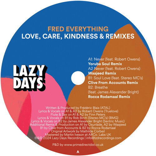 Fred Everything: Love, Care, Kindness & Remixes