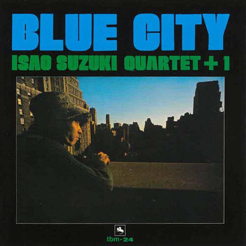 Suzuki, Isao Quartet +1: Blue City