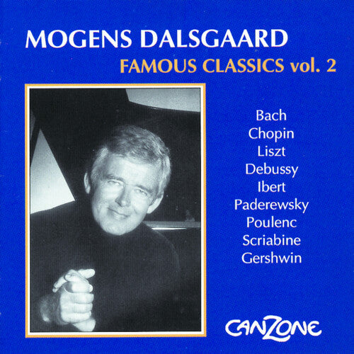 Dalsgaard, Mogens: Famous Classics, Volume 2