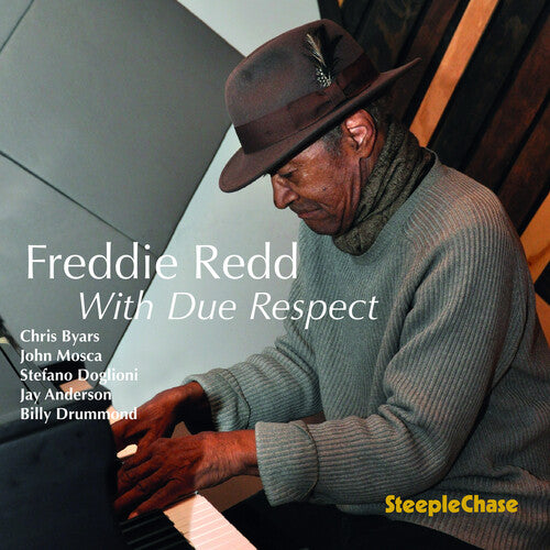 Redd, Freddie: With Due Respect