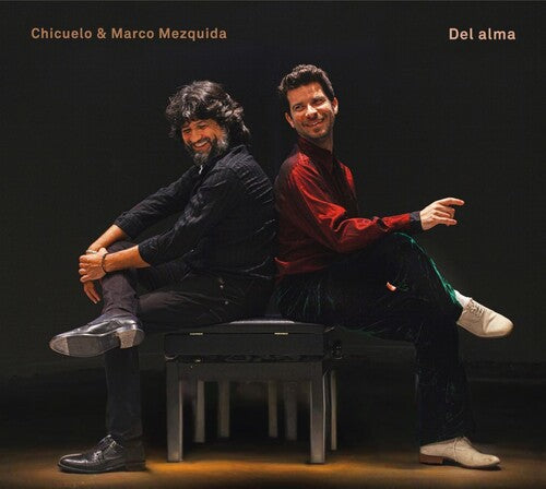 Mezquida, Marco & Chicuelo: Del Alma