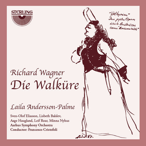 Wagner, Richard: Die Walkure - An Opera in Three Acts