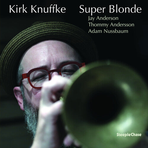 Knuffke, Kirk: Super Blonde