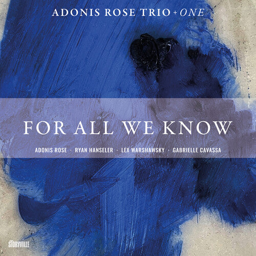 Cavassa, Gabrielle / Adonis Rose Trio: For All We Know