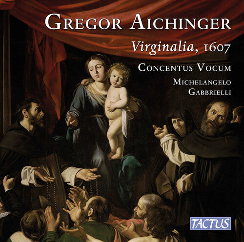 Aichinger / Concentus Vocum: Virginalia 1607