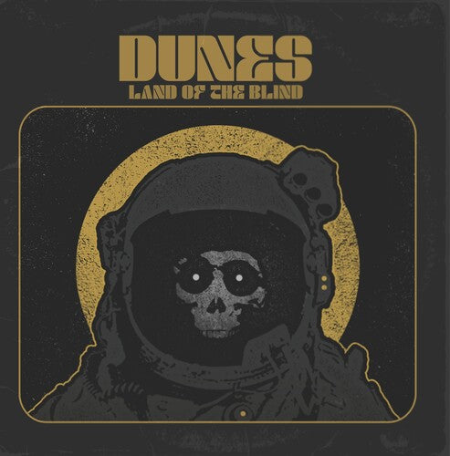 Dunes: Land Of The Blind