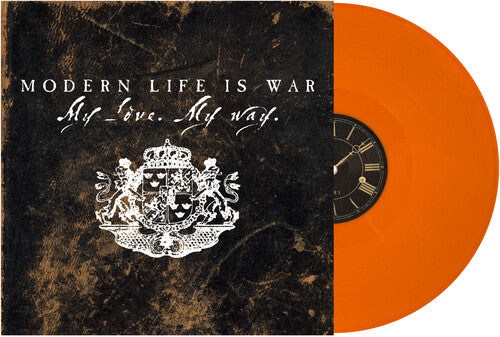 Modern Life Is War: My Love. My Way.