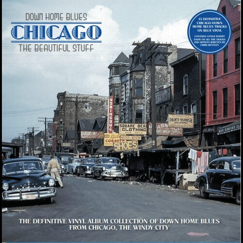 Down Home Blues: Chicago the Beautiful Stuff / Var: Down Home Blues: Chicago The Beautiful Stuff / Various - Blue Colored Vinyl