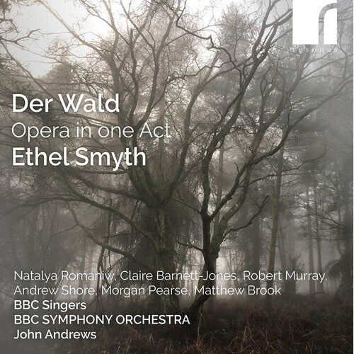 Smyth / Romaniw / BBC Symphony Orchestra: Der Wald