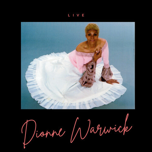 Warwick, Dionne: Dionne Warwick - LIVE!