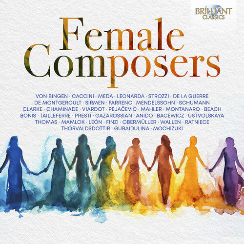 Beach / Caccini / Ensemble San Felice: Female Composers