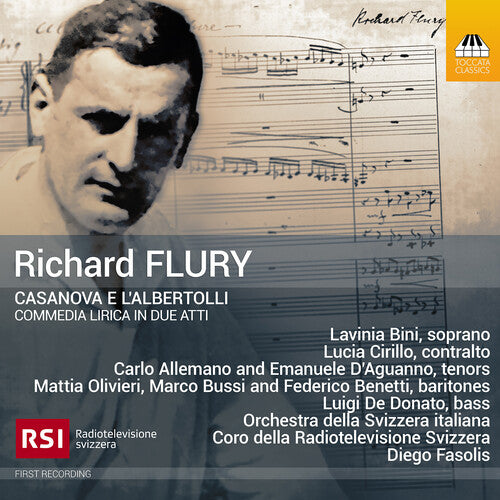 Flury / Allemano / Bini / Olivieri: Flury: Casanova e l'Albertolli, Comedia lirica in due atti