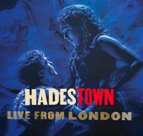 Hadestown: Live From London - O.C.R.: Hadestown: Live From London - O.C.R.