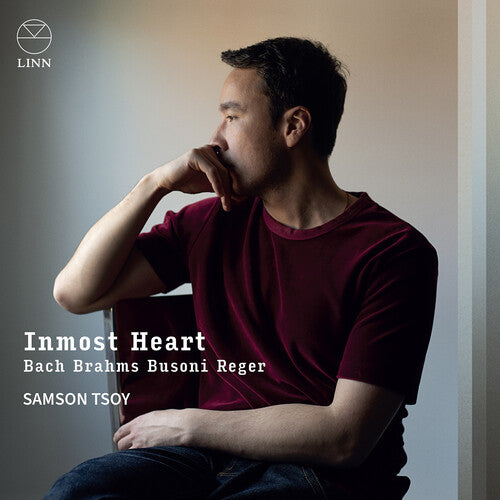 Bach, J.S. / Brahms / Tsoy: J.S. Bach, Brahms, Busoni & Reger: Inmost Heart