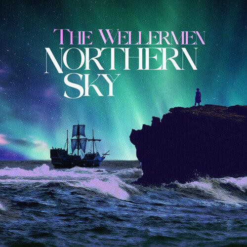 Wellermen: Northern Sky