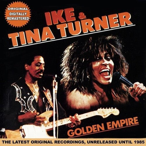 Turner, Ike & Tina: The Golden Empire