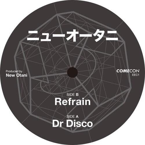 New Otani: Dr Disco / Refrain