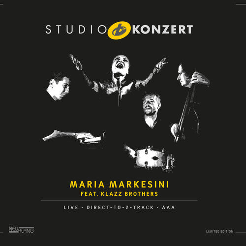 Markesini, Maria & Klazz Brothers: Maria Markesini Klazz Brothers Studio Konzert