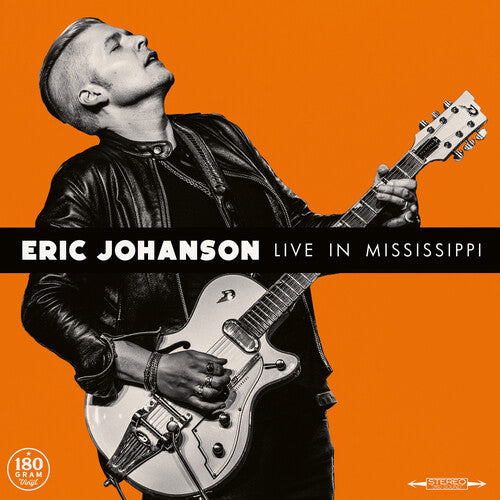 Johanson, Eric: Live in Mississippi