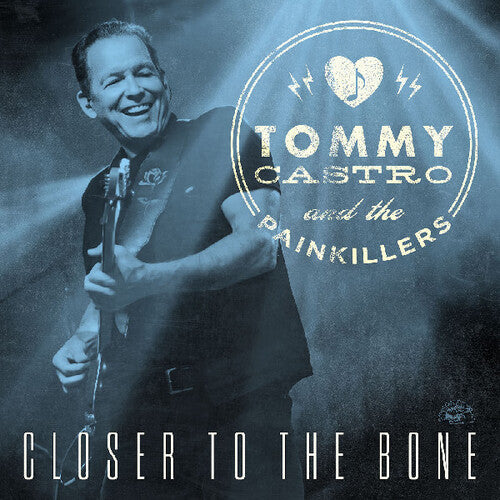 Castro, Tommy: Closer To The Bone