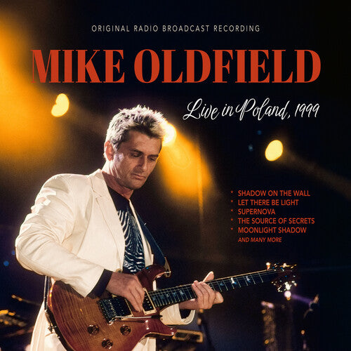 Oldfield, Mike: Live In Poland 1999