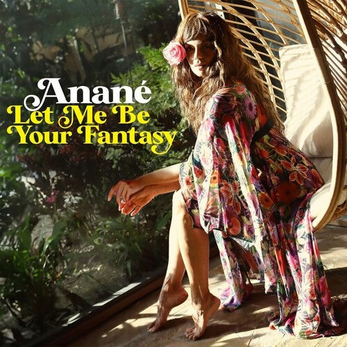 Anane: Let Me Be Your Fantasy