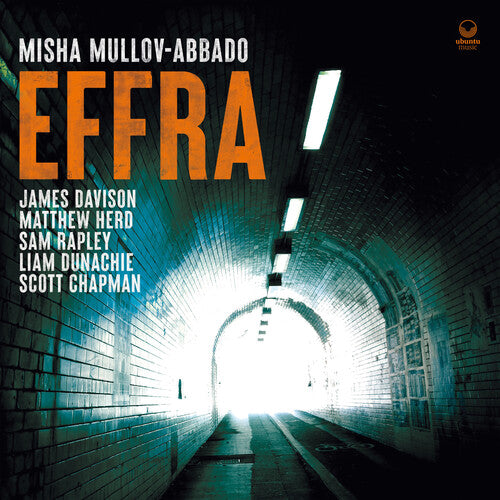 Mullov-Abbado, Misha: Effra