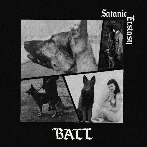 Ball: Satanic Ecstasy