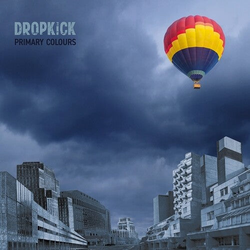 Dropkick: Primary Colours