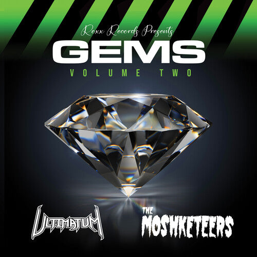 Ultimatum / Moshketeers: Gems Volume Two - Green