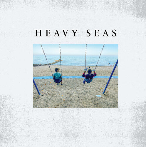 Heavy Seas: By Degrees