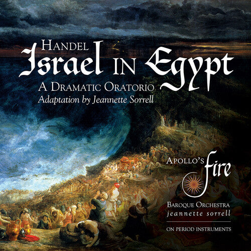 Handel / Apollo's Fire: Israel in Egypt